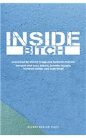 Inside Bitch