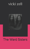 The Ward Sisters