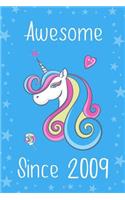 Awesome Since 2009: Cute Unicorn Birthday Journal, Notebook and Sketchbook: Unicorn Blue Stars Design