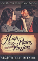 High Plains Passion