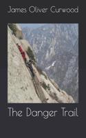 The Danger Trail