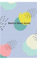 Manifest Money Journal