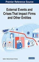 External Events and Crises That Impact Firms and Other Entities