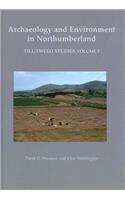 Archaeology and Environment in Northumberland