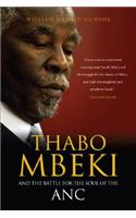 Thabo Mbeki and the Battle for the Soul of the ANC
