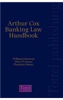 Arthur Cox Irish Banking Law Handbook