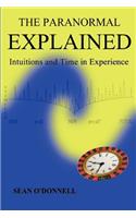 The Paranormal Explained