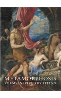 Metamorphosis