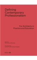 Defining Contemporary Professionalism