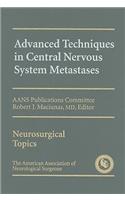 Advanced Techniques in Central Nervous System Metastases