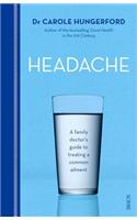 Headache: A Family Doctor's Guide to Treating a Common Ailment