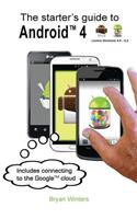 The Starter's Guide to Android4