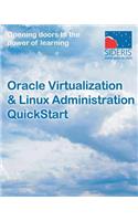 Oracle Virtualization & Linux Administration QuickStart