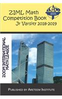 ZIML Math Competition Book Junior Varsity 2018-2019