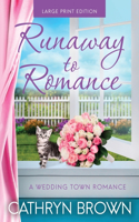 Runaway to Romance