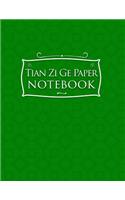 Tian Zi Ge Paper Notebook: (Tian Zi GE Paper Notebook)
