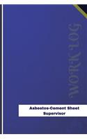 Asbestos-Cement Sheet Supervisor Work Log