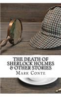 Death of Sherlock Holmes & Other Stories