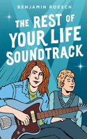 Rest of Your Life Soundtrack