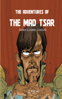 Adventures of the Mad Tsar