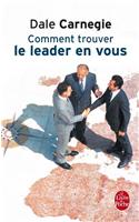 Comment Trouver Le Leader En Vous