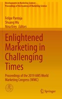 Enlightened Marketing in Challenging Times