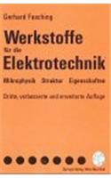 Werkstoffe Fur Die Elektrotechnik: Mikrophysik, Struktur, Eigenschaften (2., Durchgesehene Aufl.)