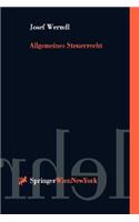 Allgemeines Steuerrecht: Lehrbuch: Lehrbuch