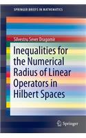 Inequalities for the Numerical Radius of Linear Operators in Hilbert Spaces