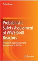 Probabilistic Safety Assessment of Wwer440 Reactors