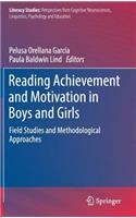 Reading Achievement and Motivation in Boys and Girls