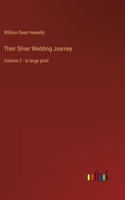 Their Silver Wedding Journey