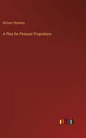 Plea for Peasant Proprietors