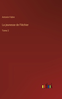 jeunesse de Fléchier