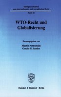 Wto-Recht Und Globalisierung
