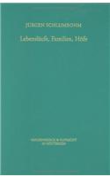 Lebenslaufe, Familien, Hofe