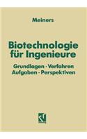 Biotechnologie Für Ingenieure