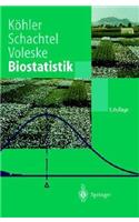 Biostatistik: Eine Einfuhrung Fur Biologen Und Agrarwissenschaftler: Eine Einfuhrung Fur Biologen Und Agrarwissenschaftler