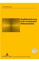 Qualitaetssicherung in der Technischen Dokumentation