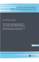 Die Partnerschaftsgesellschaft mit beschraenkter Berufshaftung