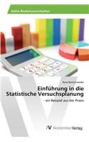 Einführung in die Statistische Versuchsplanung