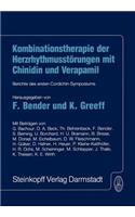 Kombinationstherapie Der Herzrhytmusstörungen Mit Chinidin Und Verapamil
