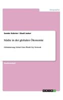 Städte in der globalen Ökonomie