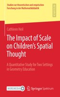 Impact of Scale on Children's Spatial Thought