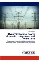 Dynamic Optimal Power Flow with the Presence of Wind Farm