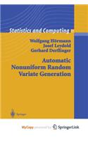 Automatic Nonuniform Random Variate Generation