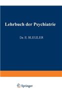 Lehrbuch der Psychiatrie