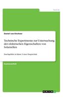 Technische Experimente zur Untersuchung der elektrischen Eigenschaften von Solarzellen