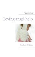 Loving angel help