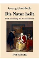 Natur heilt